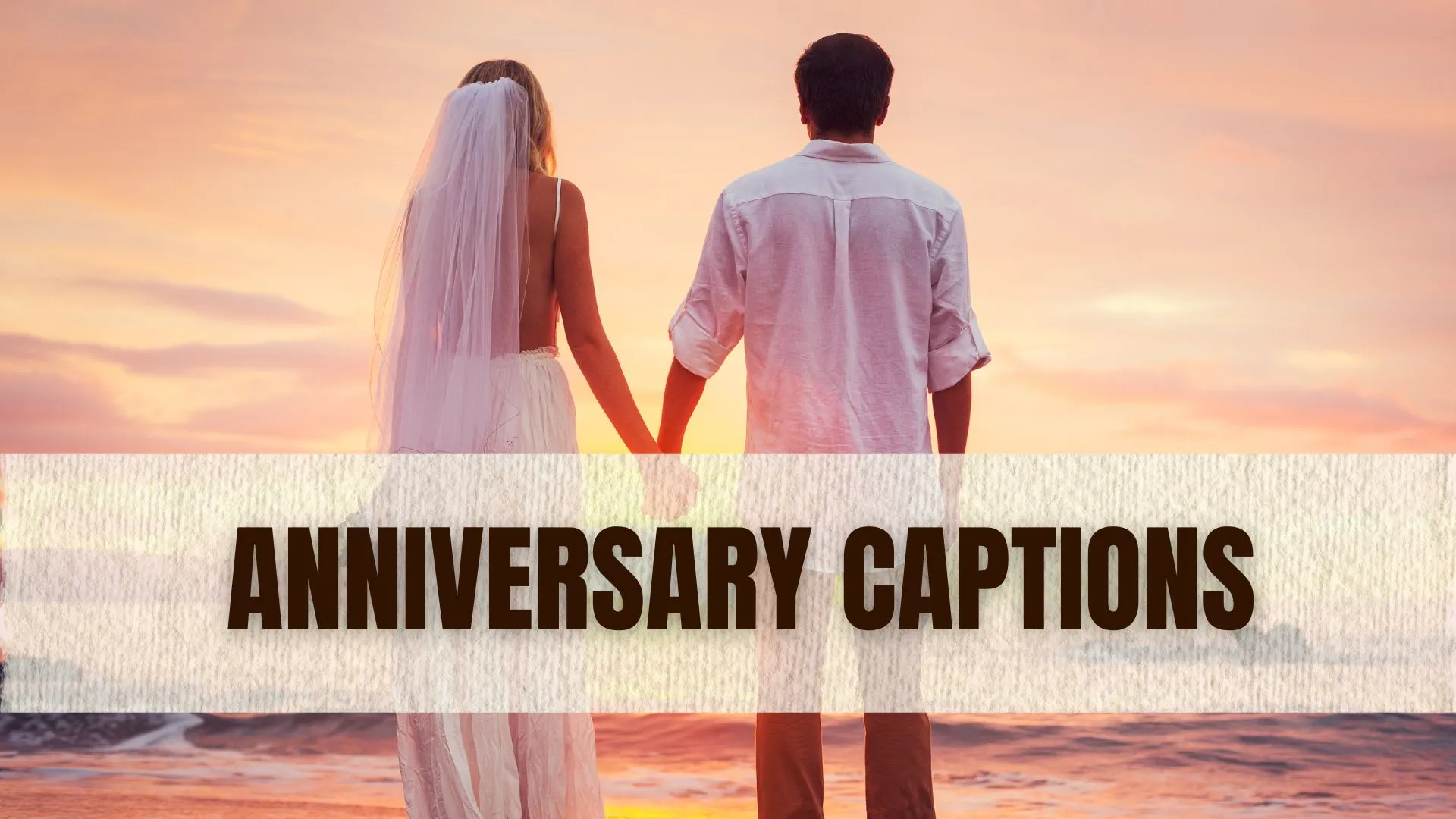 anniversary captions