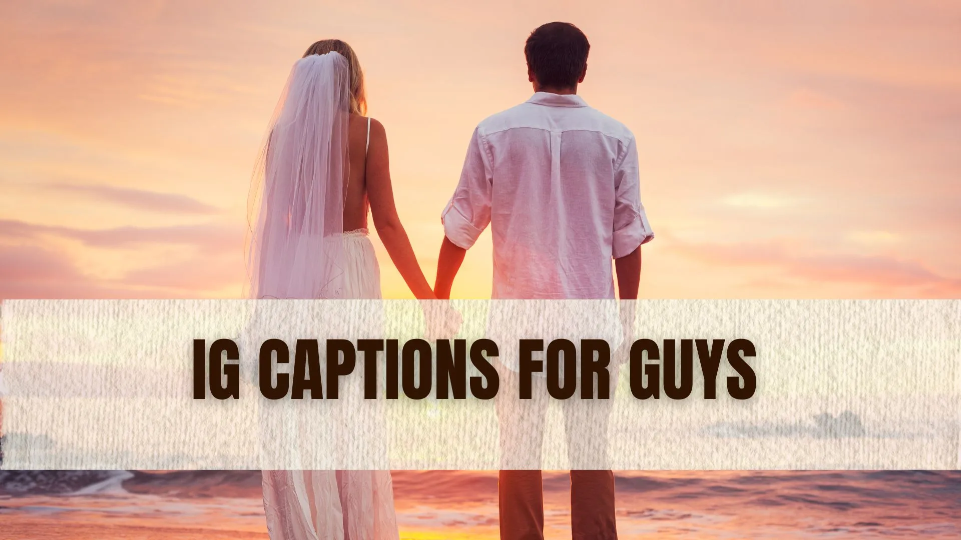 Ig Captions for guys