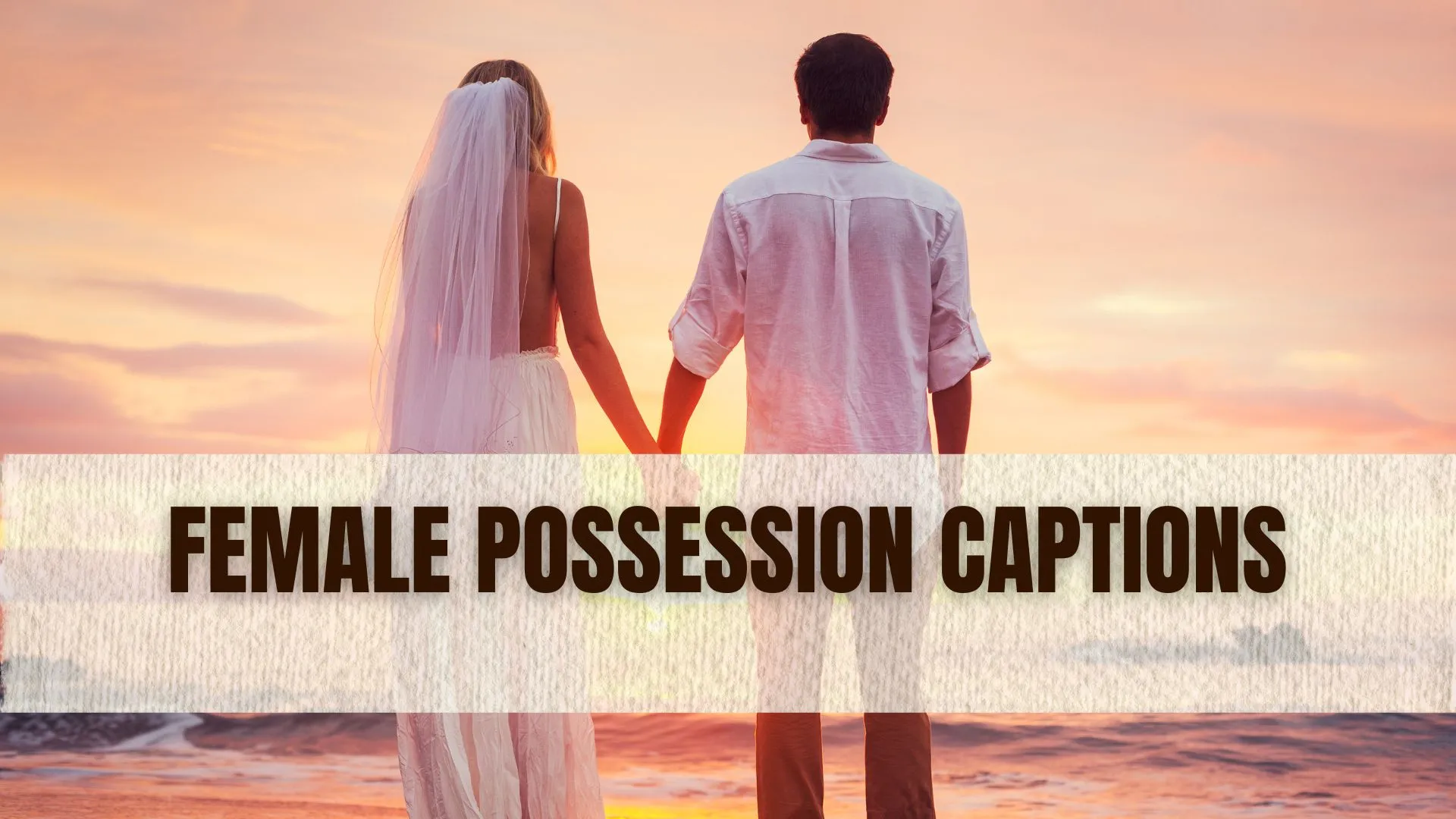 Female Possession Captions