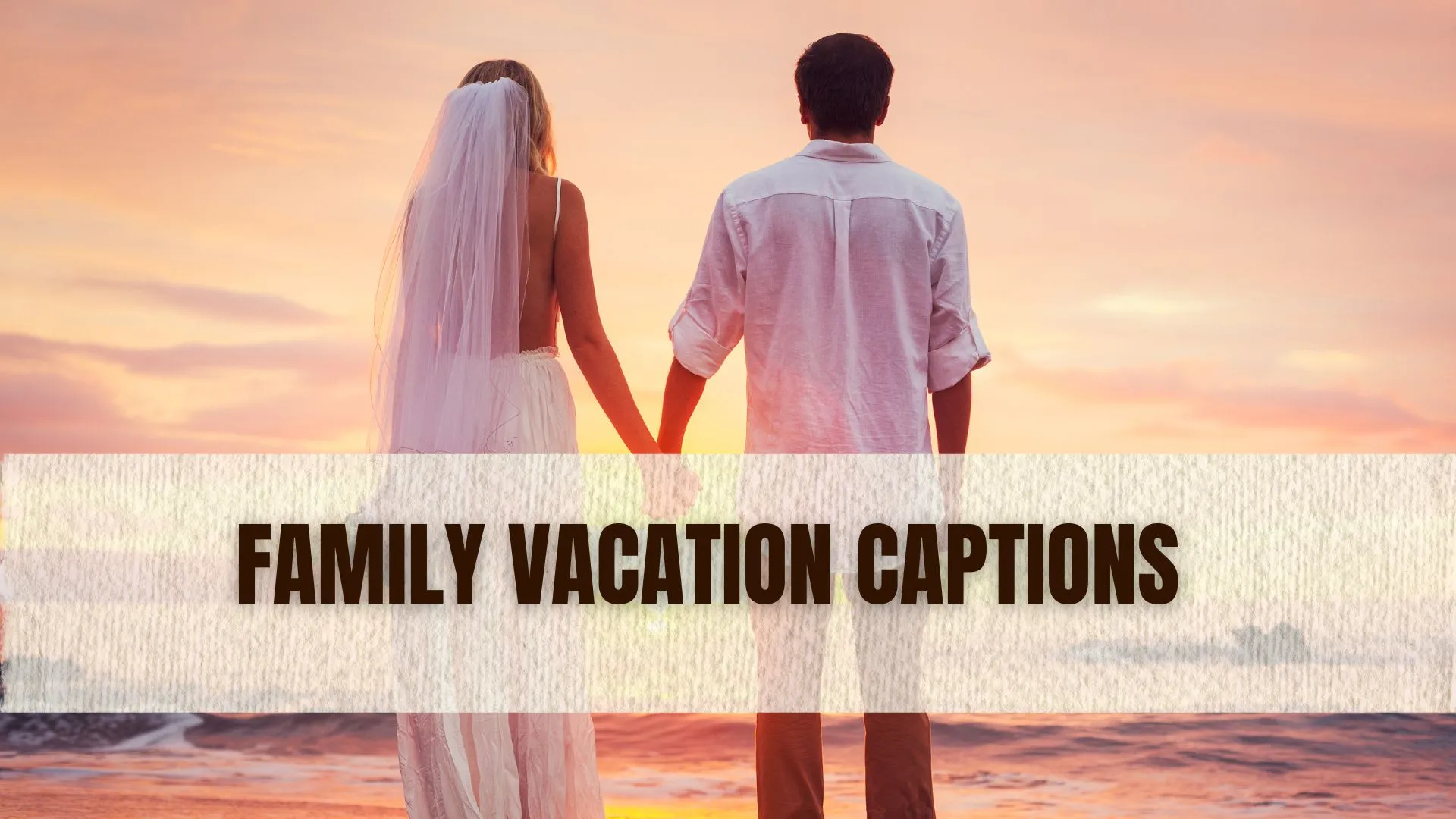Family Vacation captions