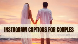 Instagram Captions for Couples