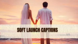 Soft Launch Captions