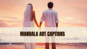 Mandala Art Captions