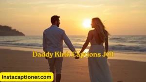 Daddy Kink Captions JOI