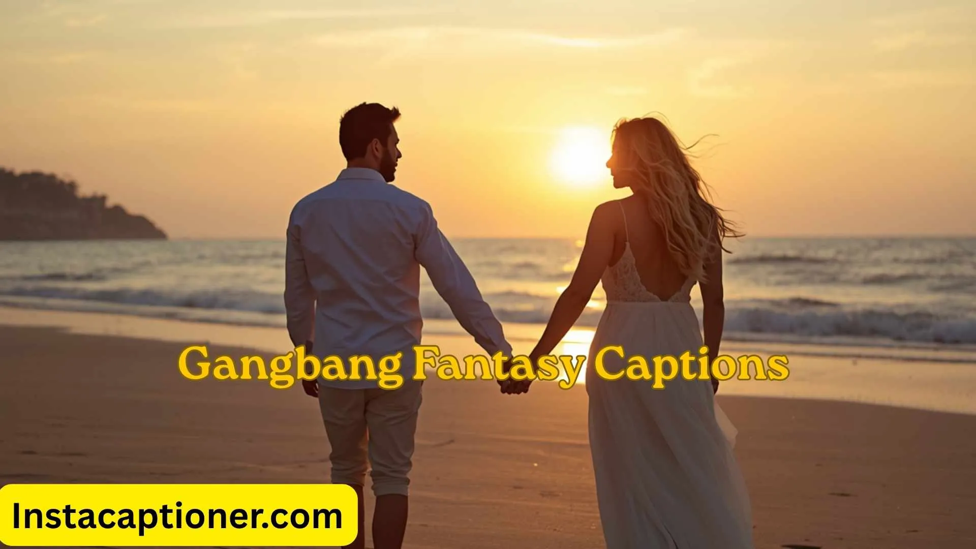 Gangbang Fantasy Captions
