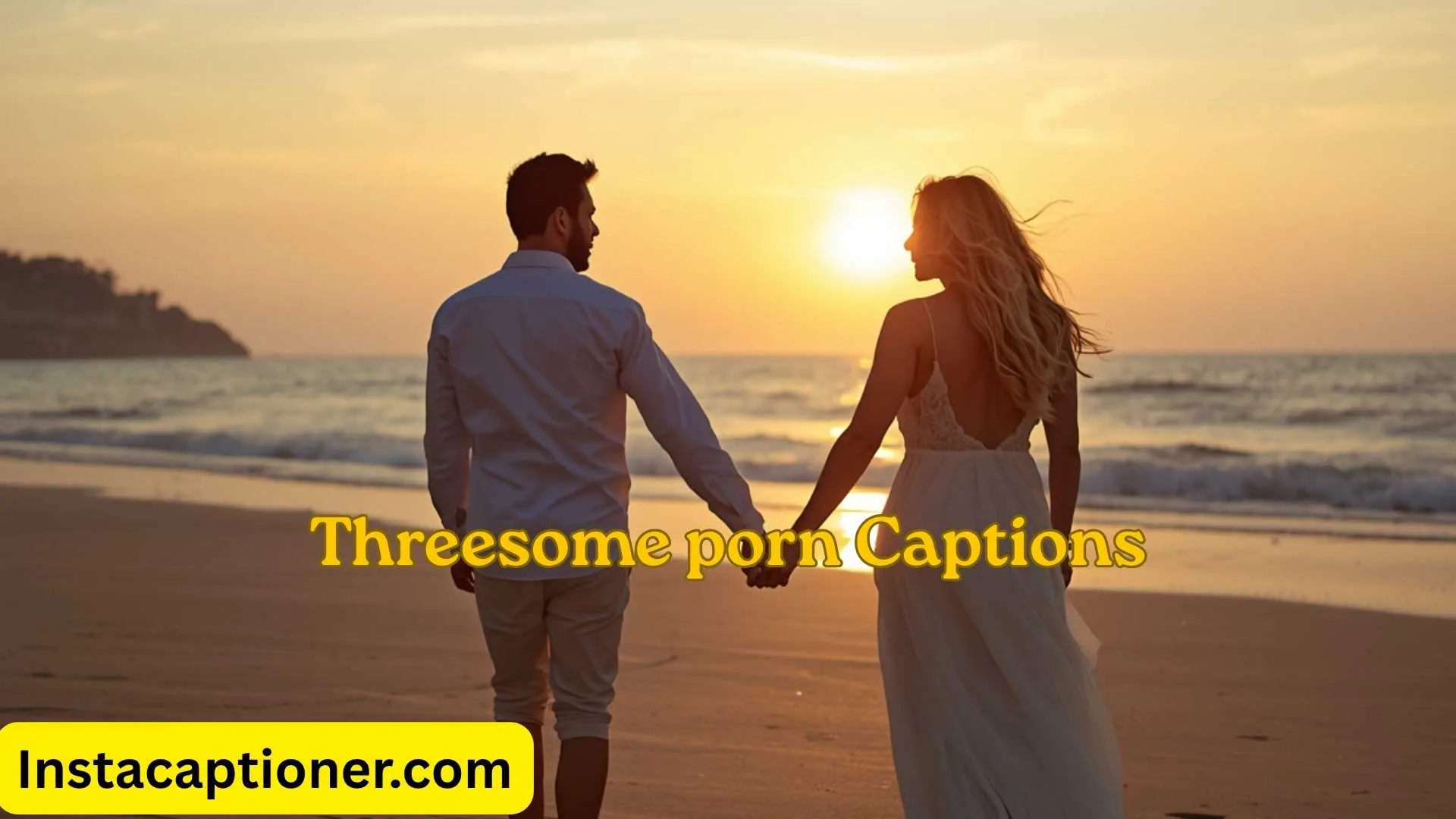 Threesome porn Captions